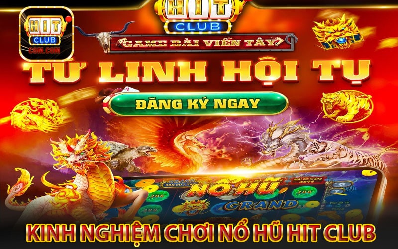 Nổ hũ Hitclub là gì?