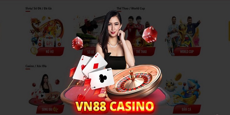 Trải nghiệm sòng casino cực chất tại VN88